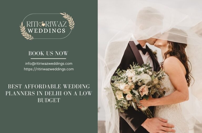 Best Affordable Wedding Planners in Delhi on a Low Budget